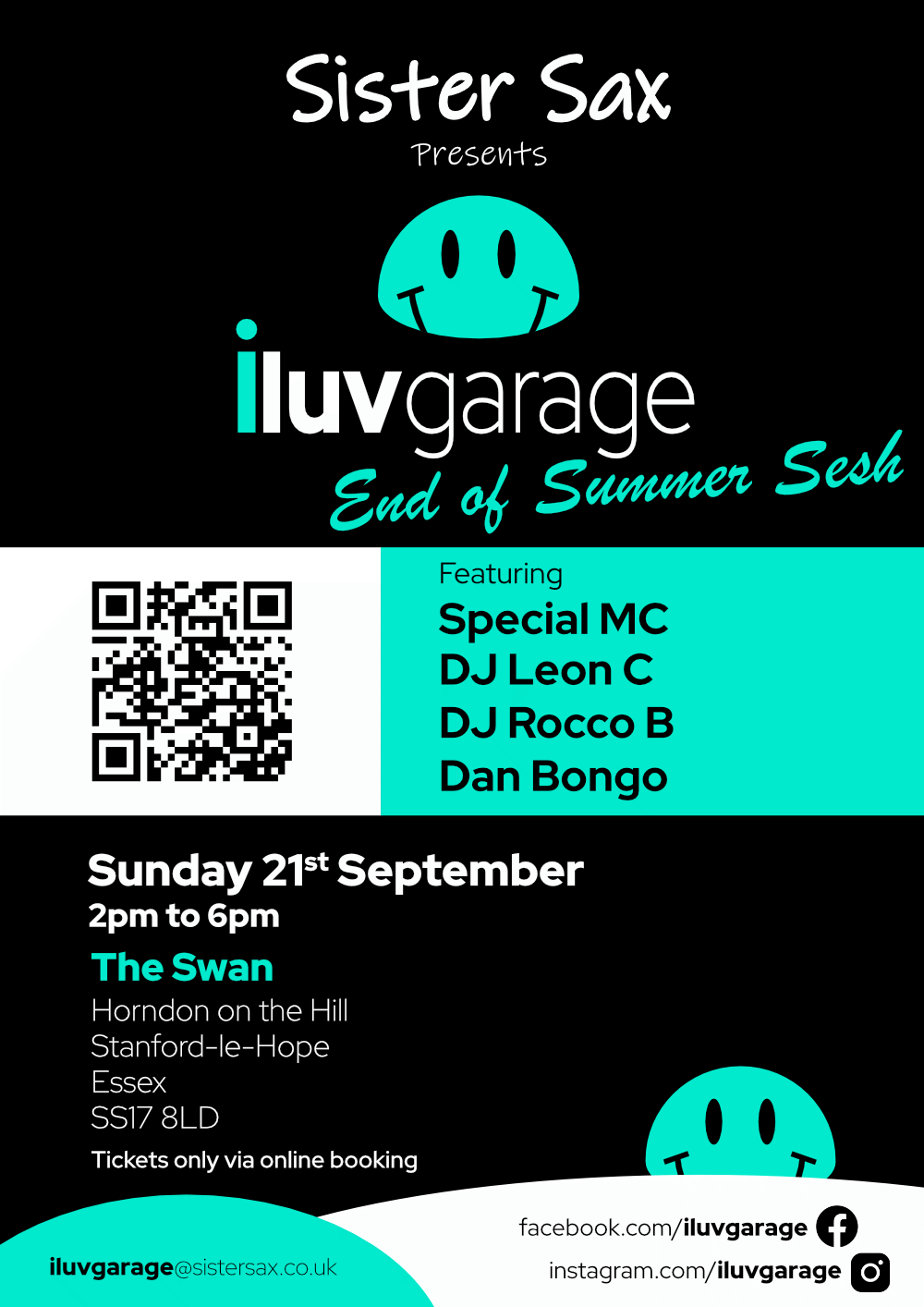 iluvgarage End of Summer Sesh at The Swan on Horndon on the hill Sunday September 2025 flyer. From 2pm to 6pm Special MC, DJ Leon C, DJ Rocco B & Dan Bongo